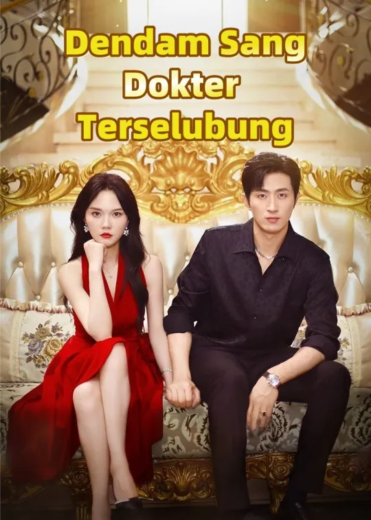 Dendam Sang Dokter Terselubung